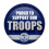 Proud To Support Our Troops Button 1