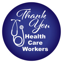 Thank You Health Care Workers Button