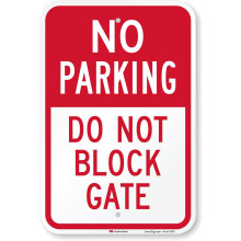 SmartSign     T1-1096-HI_12x18 Parken verboten     Tor nicht blockieren, Schild von | 12 x 18 Zoll, 3M, hochreflektierendes Aluminium, Rot auf Wei