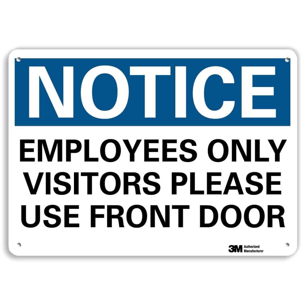 """"Notice - Employees Only  Visitors Please Use Front Door"""" Sign by SmartSign | 10"""" x 14"""" 3M Reflective Aluminum-image-OPC-PGC5Y95-NEW