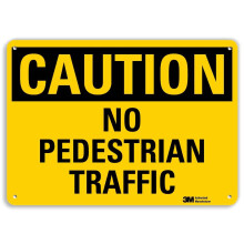Smartsign U4-1543-RA_14X10 """"Caution NO Pedestrian Traffic"""" Reflective Recycled Aluminum Sign  14"""" x 10""""