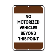 New Metal Sign Aluminum Sign No Motorized Vehicles Beyond This Point Activity Sign for Outdoor & Indoor 8""""x12""""