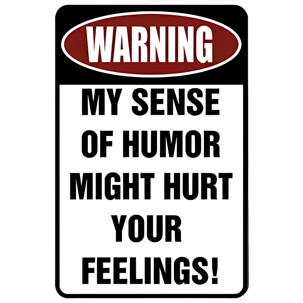 Avviso Kraze Personalizzato: Il Mio Senso Dell'umorismo Potrebbe Ferirti! Divertente Cartello In Metallo Per Il Tuo Garage, Il Tuo Cortile O Il T