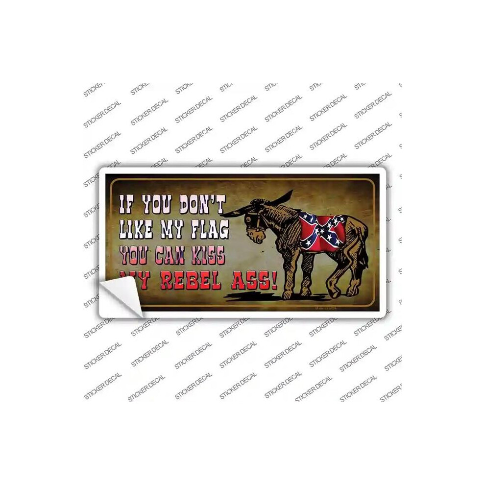 Smart Blonde Lp-11525S-Xl Do Not Like My Flag Kiss My Rebel Ass Novelty Sticker Decal - Extra Large 792636493515