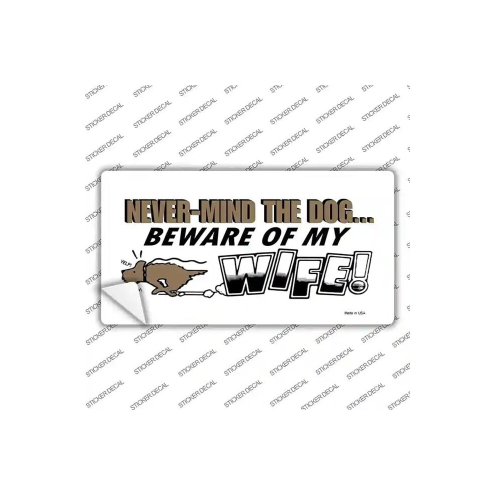 Smart Blonde Lp-317S-Xl Beware Of My Wife Novelty Sticker Decal - Extra Large 792636496417