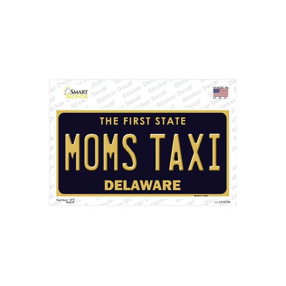 Smart Blonde Lp-6729S-M Moms Taxi Delaware Novelty Sticker Decal - Medium 792636503122