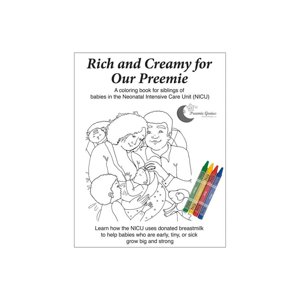 Ty Science Naturally / Platypus Media 978-1-930775-69-5 Rich And Creamy For Our Preemie Nicu Sibling Support Coloring Book(Five-Book Set)