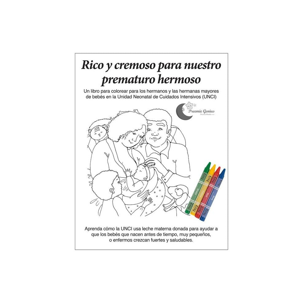 Science Naturally / Platypus Media 978-1-930775-70-1 Rico y cremoso para nuestro prematuro hermoso NICU Sibling Support Coloring Book (Five-Book Set)