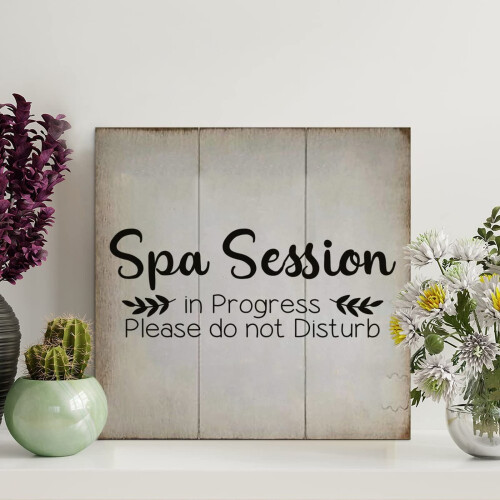 LITTLEGROVE SEEDS Spa Session in Progress Please Do Not Disturb Wood ...