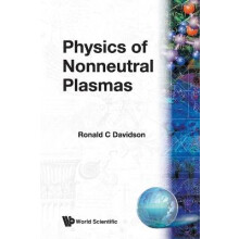 Physics of Nonneutral Plasmas