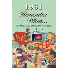 1981 Erinnern Sie sich, als Feier Kardlet: Geburtstage Jubilen Wiedervereinigungen Homecomings Kunden- und Unternehmensgeschenke