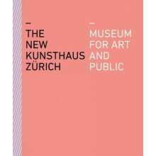 The New Kunsthaus Zurich