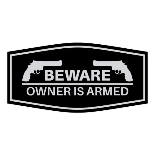 Fancy Beware Owner is Armed Sign (Black/Silver) - Small 2 Pack