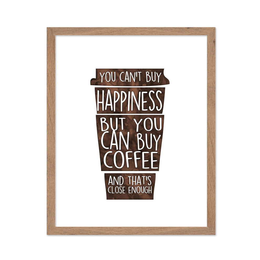 Poster Master Motivational Poster - Funny Print - Gift for Barista Friends - You Can't Buy Happiness But You Can Buy Coffee Quote - D coration murale