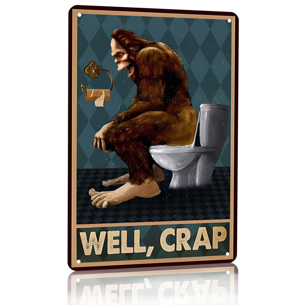 CrazySign Plaque en   tain humoristique     Bigfoot Well Crap     vintage pour salle de bain et toilettes, d  coration murale 20 x 30 cm (3016)