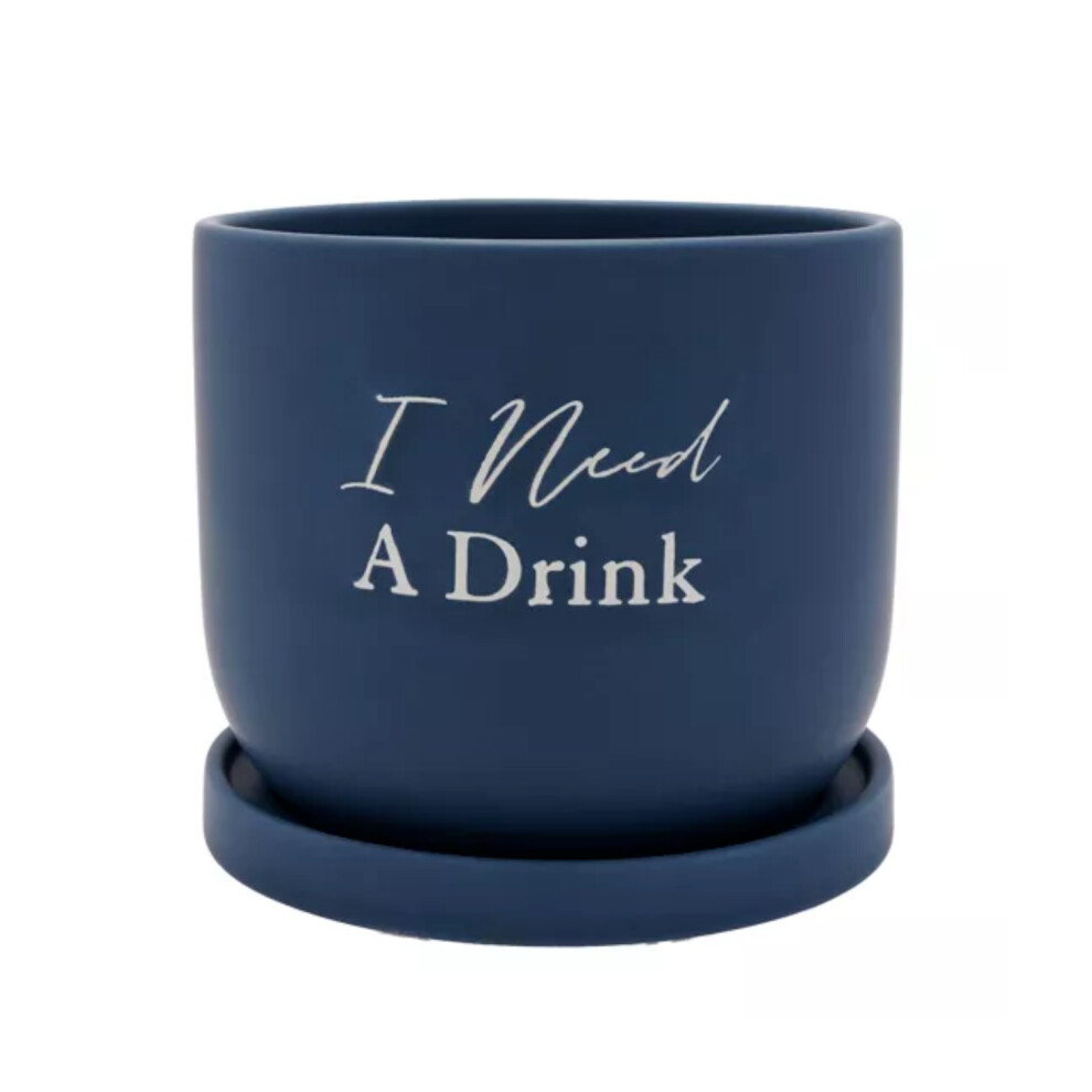 Flower Pot Planter Ceramic With Saucer I Need A Drink Round Navy Blue Cactus