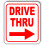 Σημάδια Δεξιάς Κατεύθυνσης Drive Thru - Σημείο για Σπίτι Γραφείο 1
