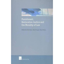 Punishment, Restorative Justice and the Morality of Law