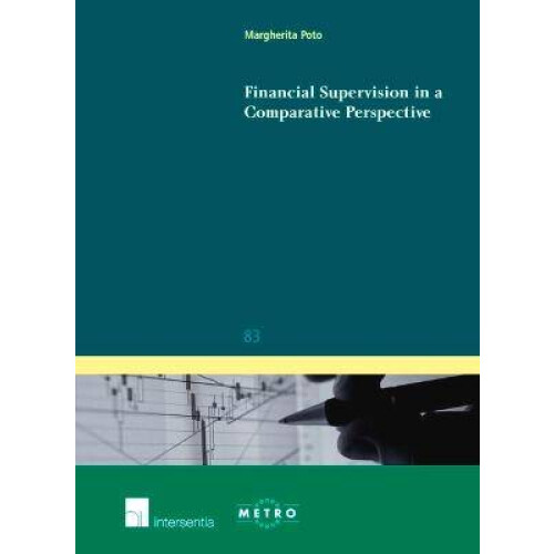 Financial Supervision in a Comparative Perspective