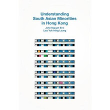 Understanding South Asian Minorities in Hong Kong
