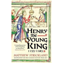 Henry the Young King 11551183 by Matthew Strickland Paperback Book