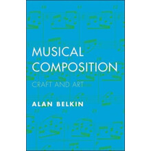 Musical Composition by Alan Belkin Paperback Book