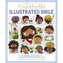 The Tiny Truths Illustrated Bible by Tim Penner Hardcover Book