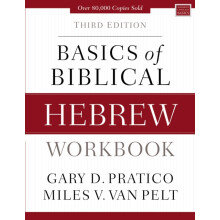 Basics of Biblical Hebrew Workbook by Miles V. Van Pelt Paperback Book