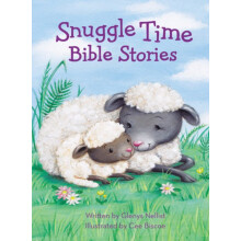 Snuggle Time Bible Stories by Glenys Nellist Other Book