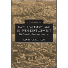 Race, Real Estate, and Uneven Development