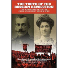 The Truth of the Russian Revolution
