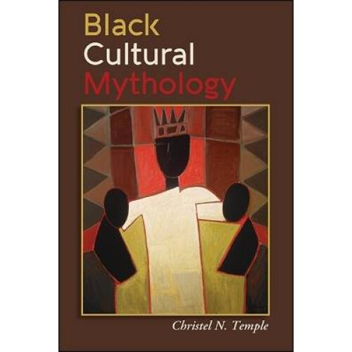 Black Cultural Mythology