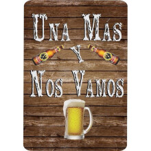 212 Main LPO7919 8 x 12 in. Una Mas Y Nos Vamos Photo Parking Sign