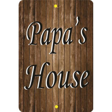 212 Main LPO7430 8 x 12 in. Papas House Parking Sign