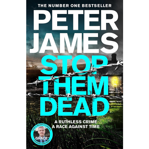 Stop Them Dead - Peter James