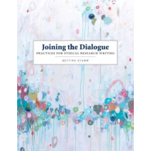 Joining the Dialogue: Practices for Ethical Research Writing