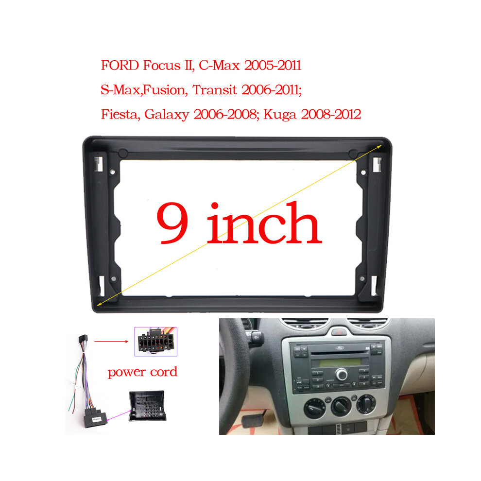 (Frame An Cord, 9 Inch) 9 Inch 2Din Car Radio Fascia Frame Fit For Ford Focus 2 S-Max S-Max, Fusion, Transit 2005-11Ï¼Fiesta, 9008532293571