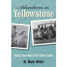 Adventures in Yellowstone
