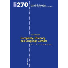 Complexity, Efficiency, and Language Contact