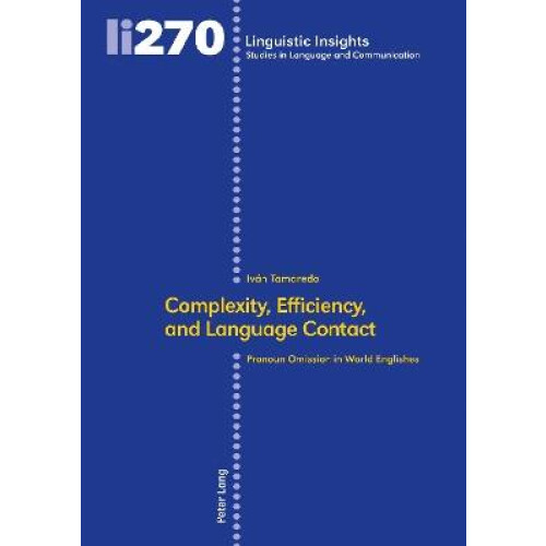 Complexity, Efficiency, and Language Contact