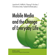 Mobile Media and the Change of Everyday Life