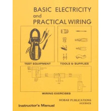 Basic Electricity & Practical Wiring Instructor's Manual