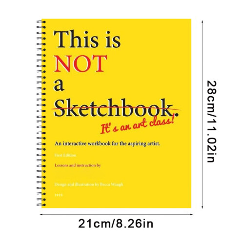 This is Not a Sketchbook: Interactive Art Course 1