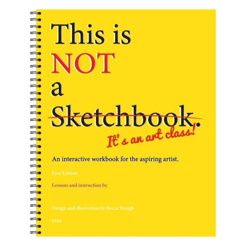 This is Not a Sketchbook: Interactive Art Course 2