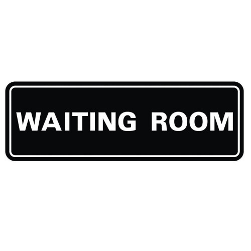 Standard Waiting Room Door/Wall Sign - Black - Small