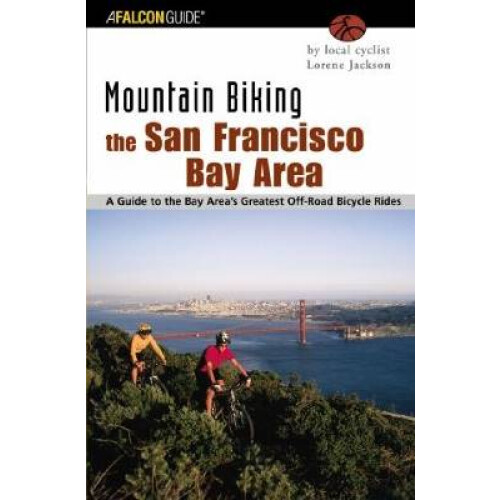 Mountain Biking the San Francisco Bay Area