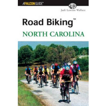 Road Biking North Carolina Falcon Guides Road Biking Road Biking Series