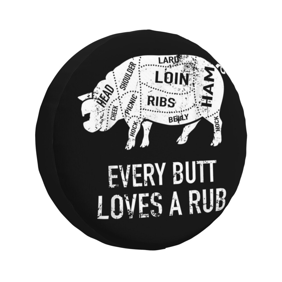 (Barbecue Grilling Every Butt Loves A Rub Pig Pork Bbq Grill_2567) Spare Tire Cover For Rv Trailer, Waterproof Wheel Covers Protectors Camper Fit For 6931076063900