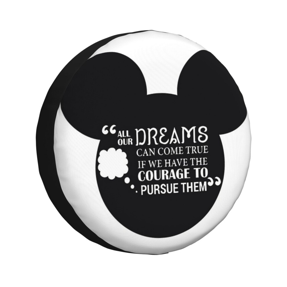 (All Of Our Dreams Can Come True If We Have The Courage To Pursue Them_5415) Spare Tire Cover For Rv Trailer, Waterproof Wheel Covers Protectors Campe 6931076068783