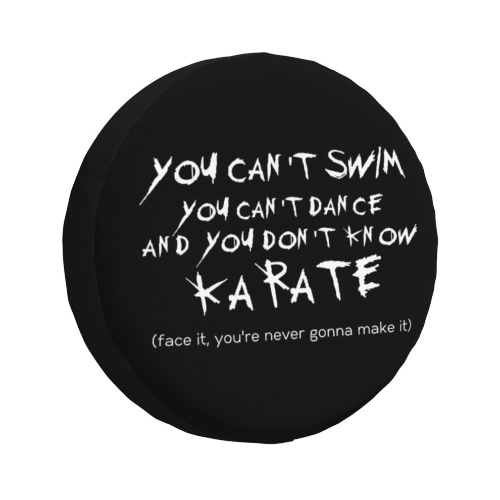 (Can't Swim, Can't Dance, Don't Know Karate_1073) Spare Tire Cover For Rv Trailer, Waterproof Wheel Covers Protectors Camper Fit For Jeep Wrangler Rv 6931076076627